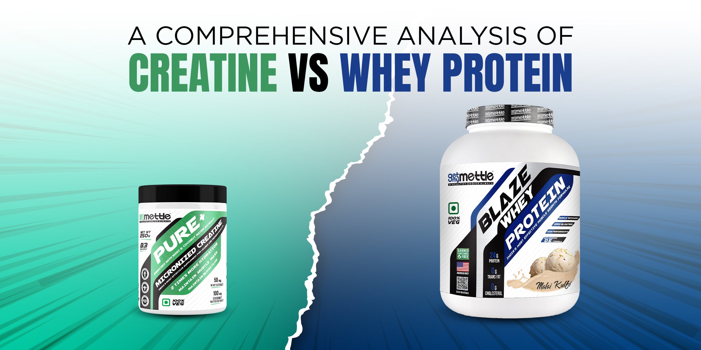 A Comprehensive Analysis Of Creatine Vs Whey Protein Getmymettle