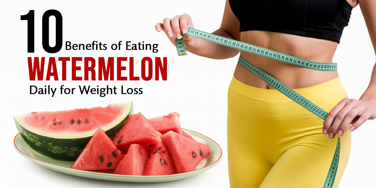 Benefits of Eating Watermelon