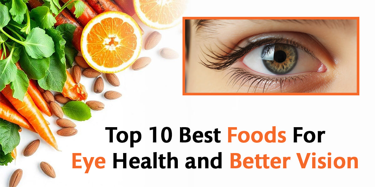 Best Foods for Eye Health