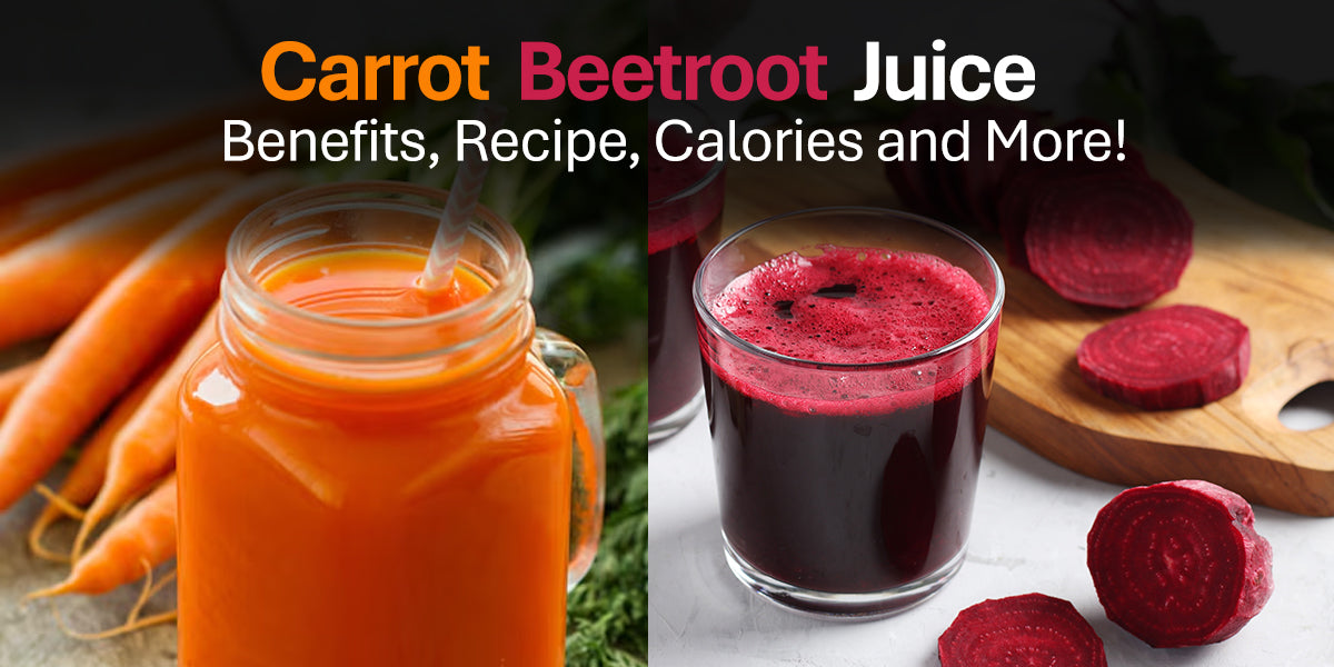 Carrot Beetroot Juice Benefits