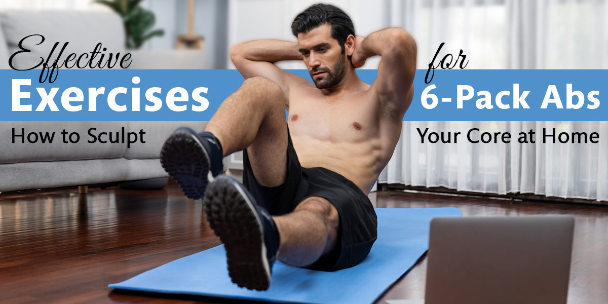 Exercises for 6-Pack Abs
