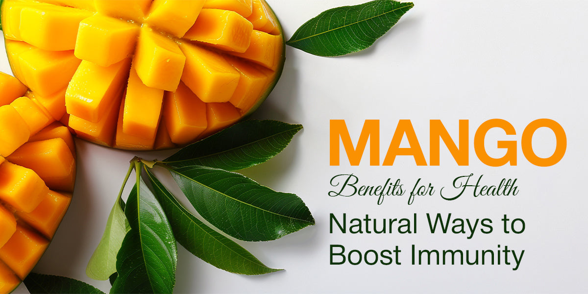 Mango Benefits for Health