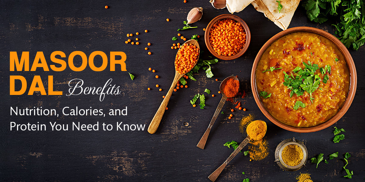 Masoor Dal Benefits