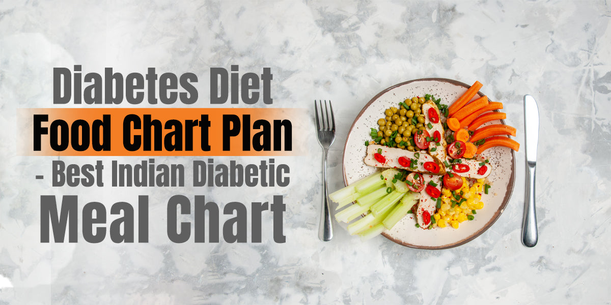 diabetes-diet-food-chart-plan-best-indian-diabetic-meal-chart-getmymettle